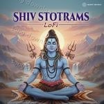 Shiv Stotrams Lofi - Roopkumar Rathod Song Download